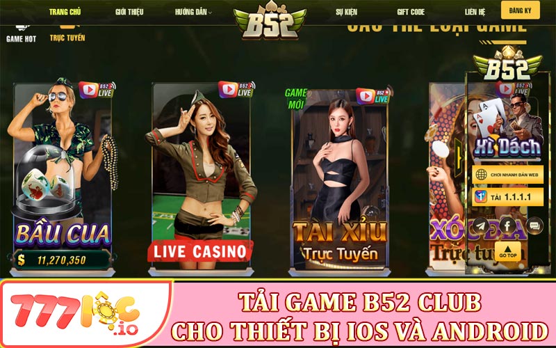 Tải game B52 Club IOS và Android