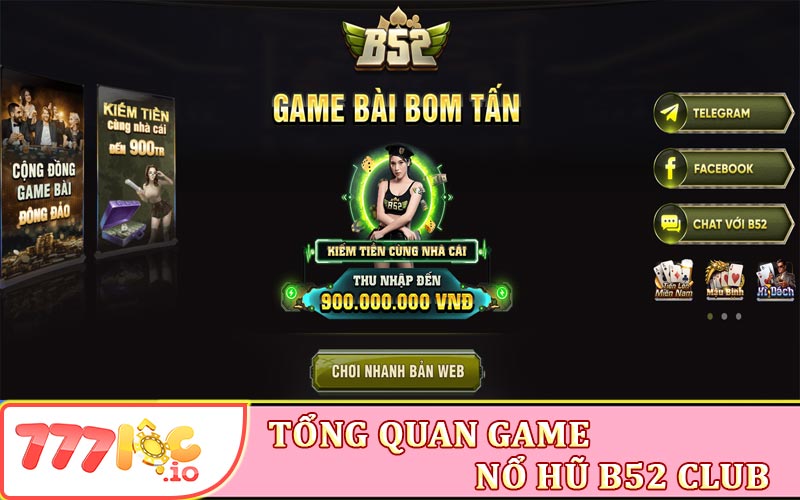 Tổng quan game nổ hũ B52 Club