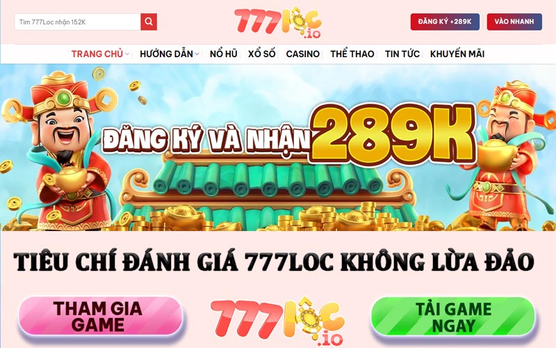 Tiêu chí đánh giá 777loc không lừa đảo